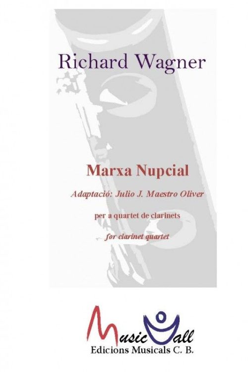 Marcha Nupcial de la ópera Lohengrin