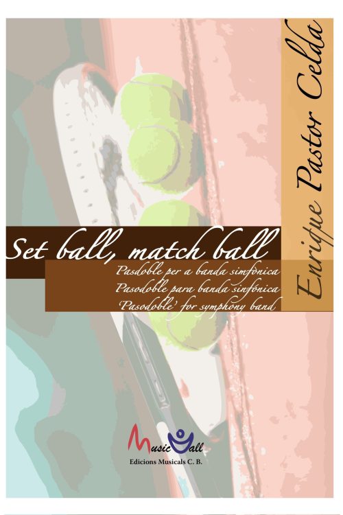 Set Ball, Match Ball