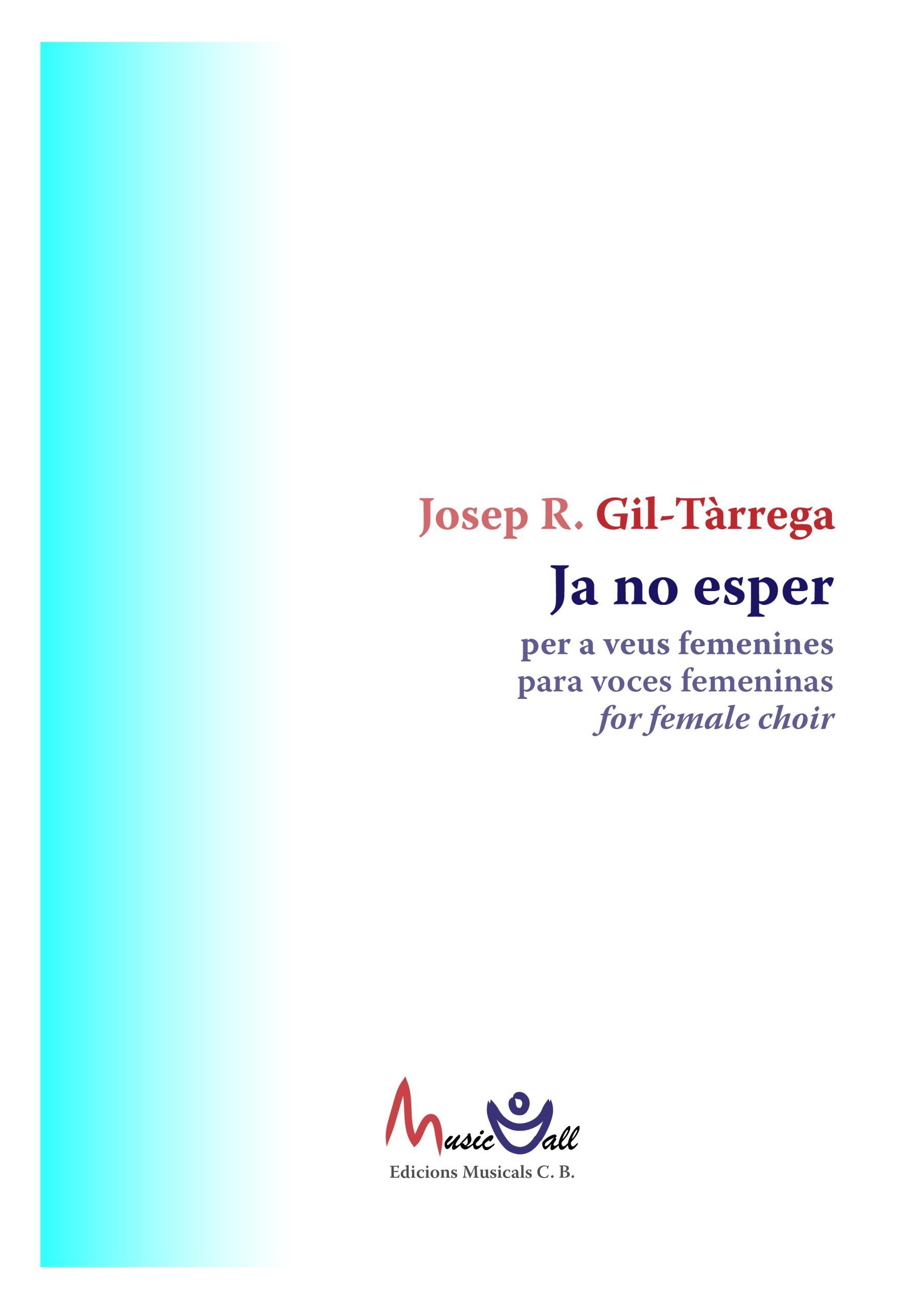 Ja no esper