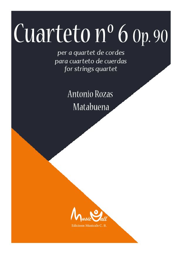 Cuarteto nº 6 Op. 90